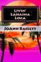 [Islands of Aloha Mystery 02] • Livin' Lahaina Loca